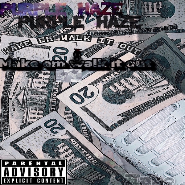 Make Em Walk It Out - Single album cover