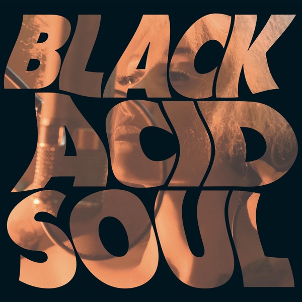 Black Acid Soul album cover
