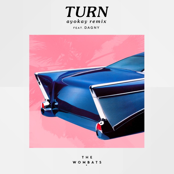 Turn (feat. Dagny) [ayokay Remix] - Single album cover