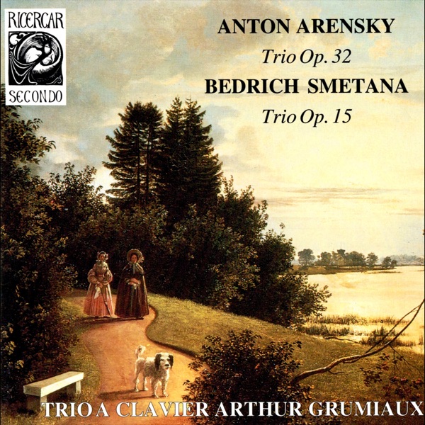 Arensky: Trio, Op. 32 - Smetana: Trio, Op. 15 album cover