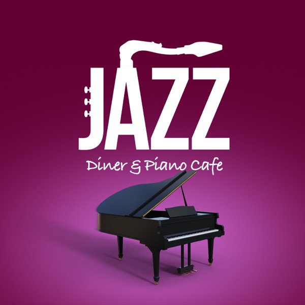 Jazz Diner & Piano Cafe album cover