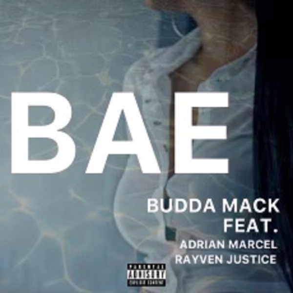BAE (feat. Adrian Marcel & Rayven Justice) - Single album cover