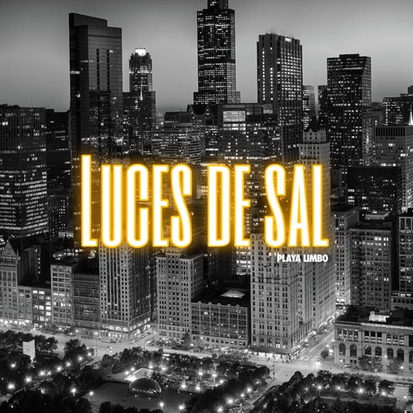 Luces de Sal - Single album cover