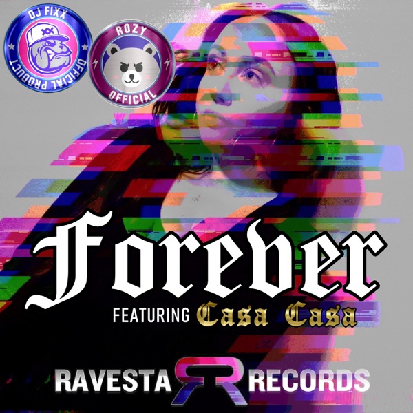 Forever (feat. Casa) - Single album cover