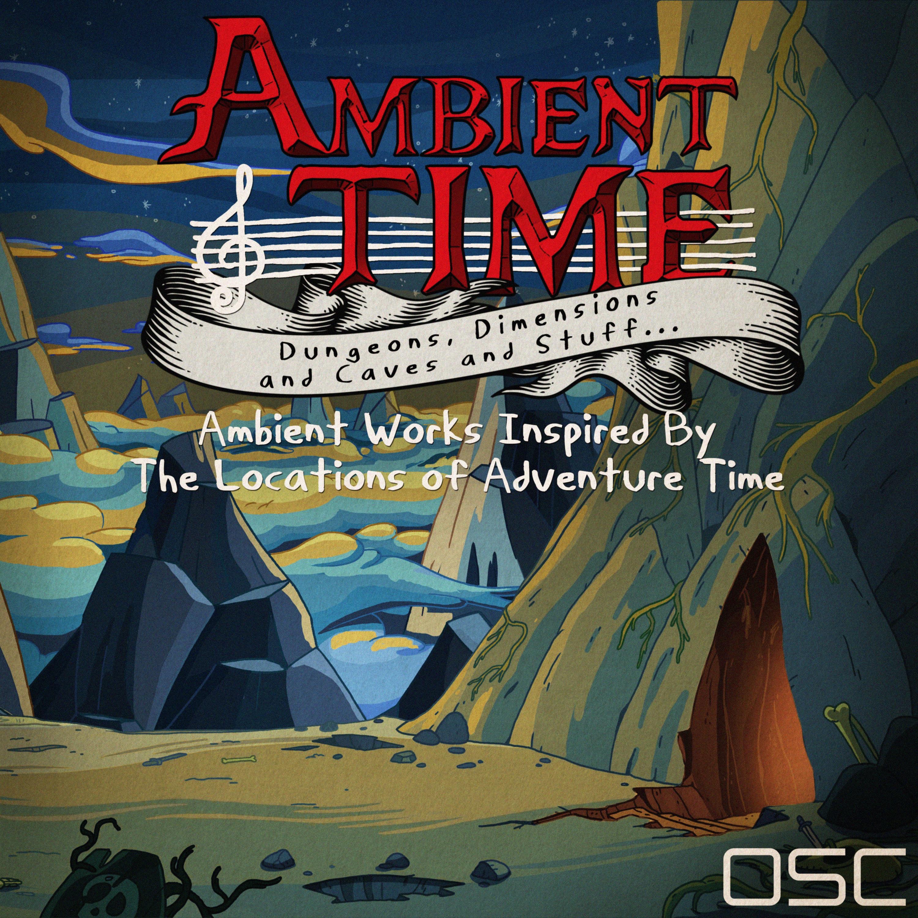 Ambient Time: Dungeons, Dimensions and Caves and Stuff... album cover