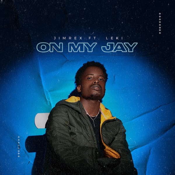 On My Jay (feat. Leki) - Single album cover