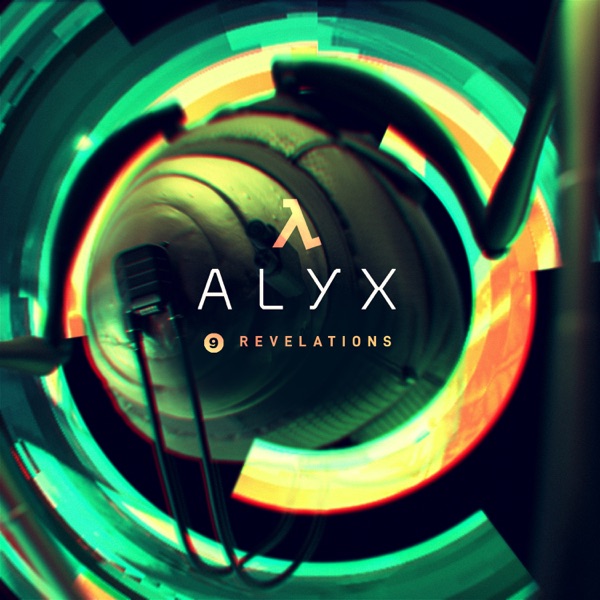 Half-Life: Alyx (Chapter 9, "Revelations") - EP album cover