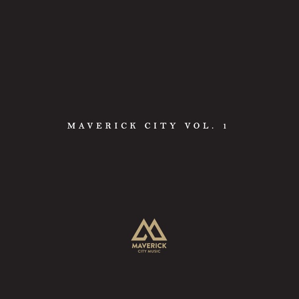 Maverick City, Vol. 1 album cover