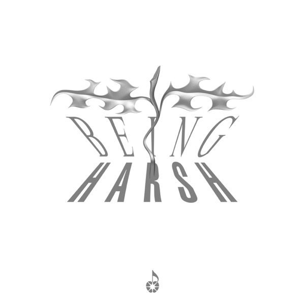 Being Harsh - Single album cover