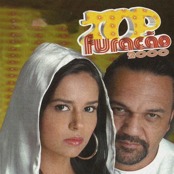 Top Furacão 2000 (Ao Vivo) album cover
