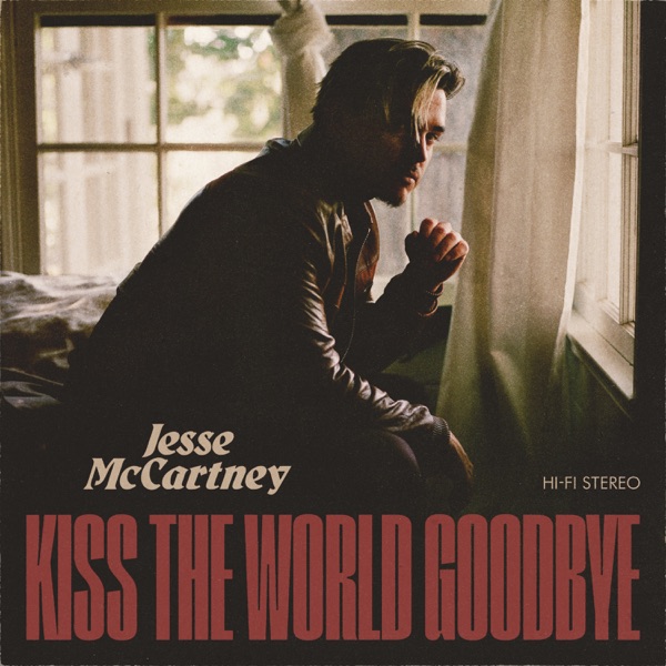 Kiss the World Goodbye - Single album cover