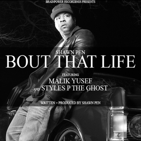 Bout That Life (feat. Malik Yusef & Styles P) - Single album cover