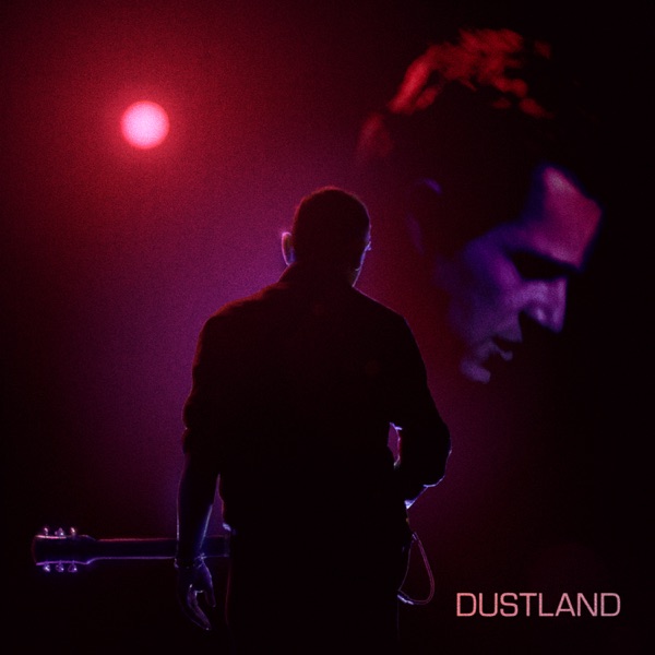 Dustland (feat. Bruce Springsteen) - Single album cover