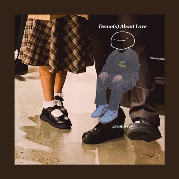 Demo(s) About Love - EP album cover