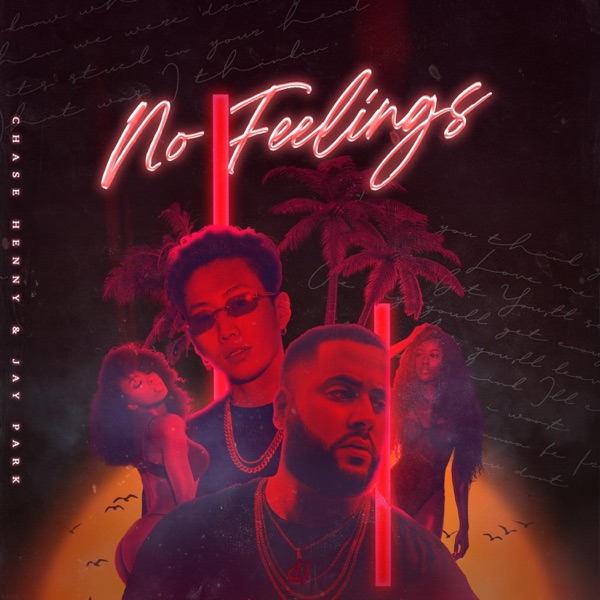 No Feelings (feat. Jay Park) - Single album cover