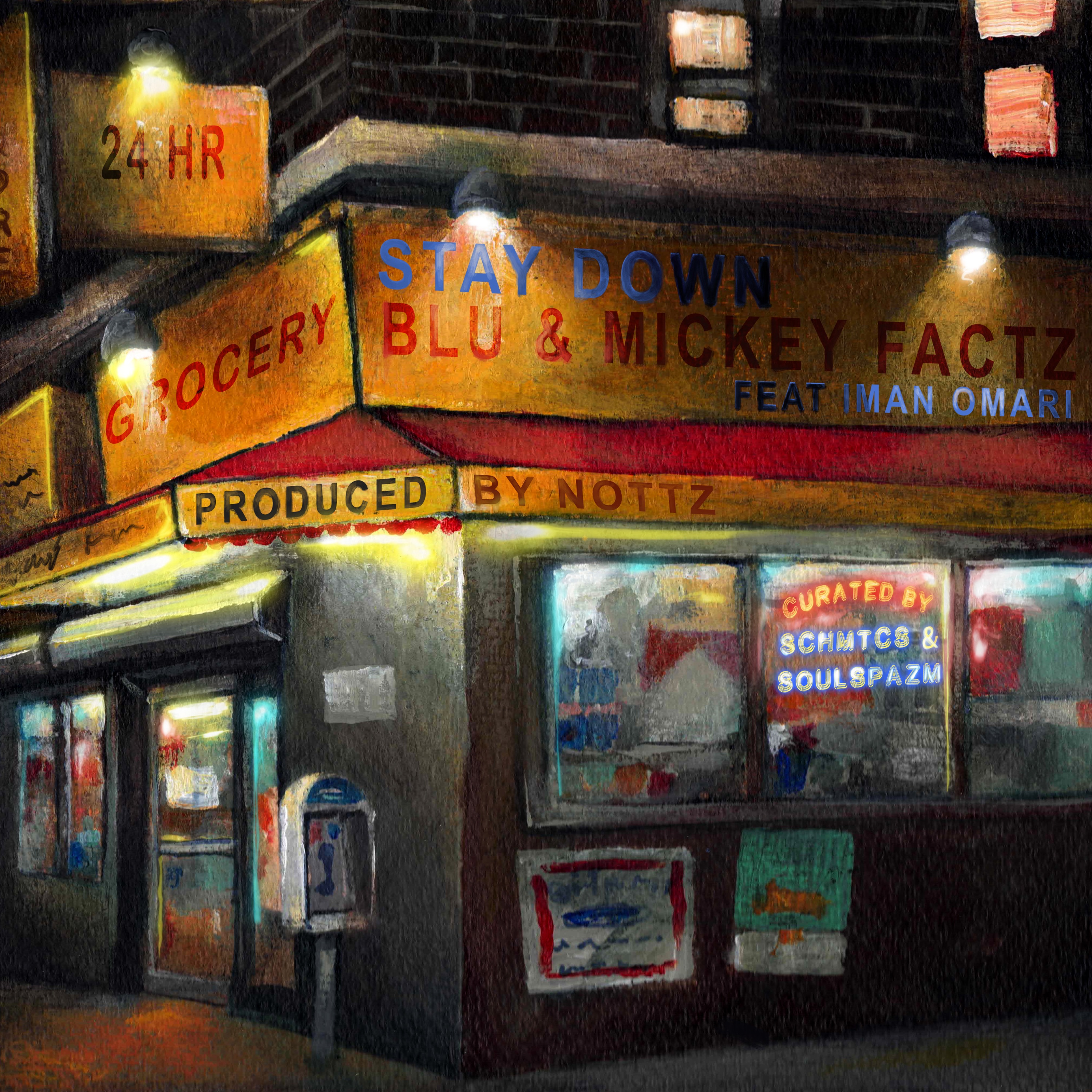 Stay Down (feat. Iman Omari) - Single album cover