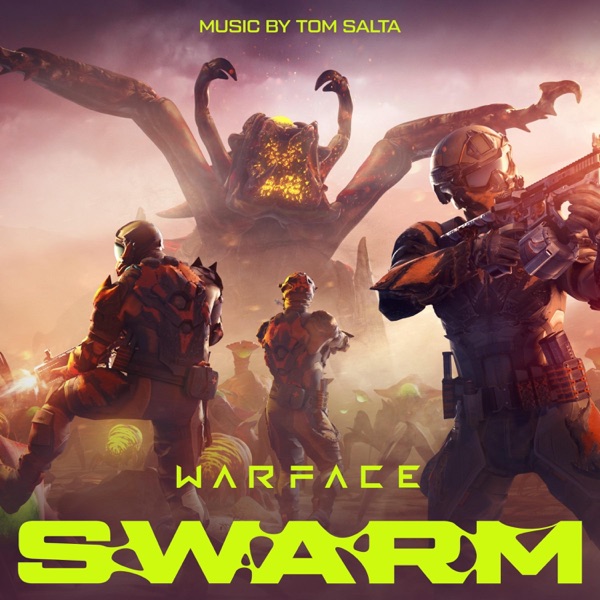Warface: Swarm (Official Video Game Soundtrack) - EP album cover