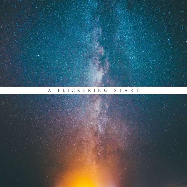 A Flickering Start - Single album cover