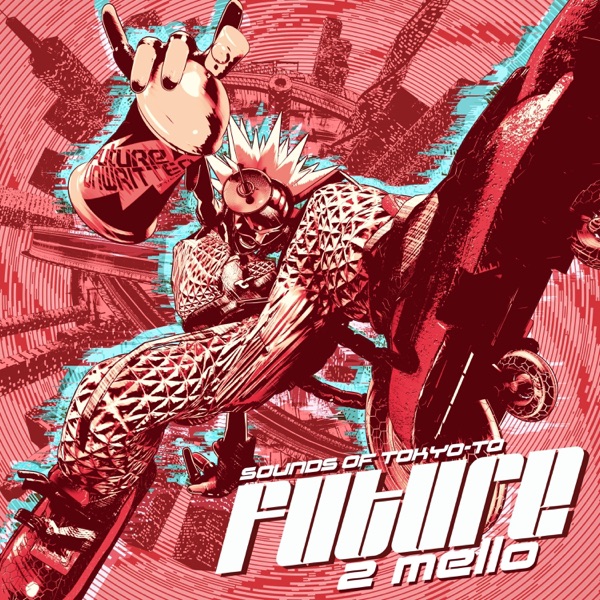 Sounds of Tokyo-To Future album cover