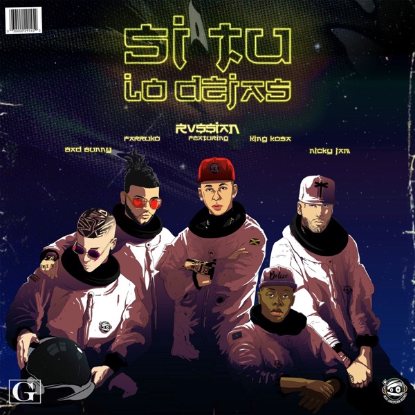 Si Tú Lo Dejas (feat. Bad Bunny, Farruko, Nicky Jam & King Kosa) - Single album cover
