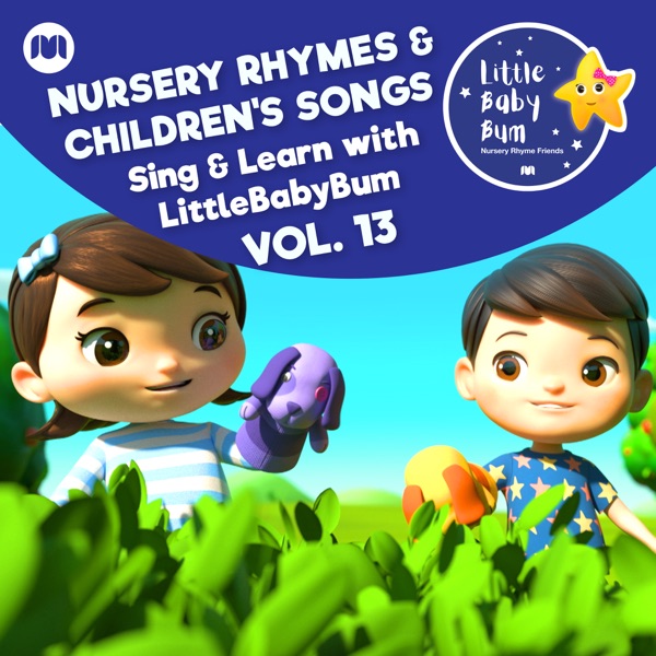 Nursery Rhymes & Children's Songs, Vol. 13 (Sing & Learn with LittleBabyBum) album cover
