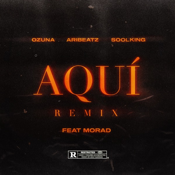 Aquí (Remix) [feat. Ozuna, Soolking & Morad] - Single album cover