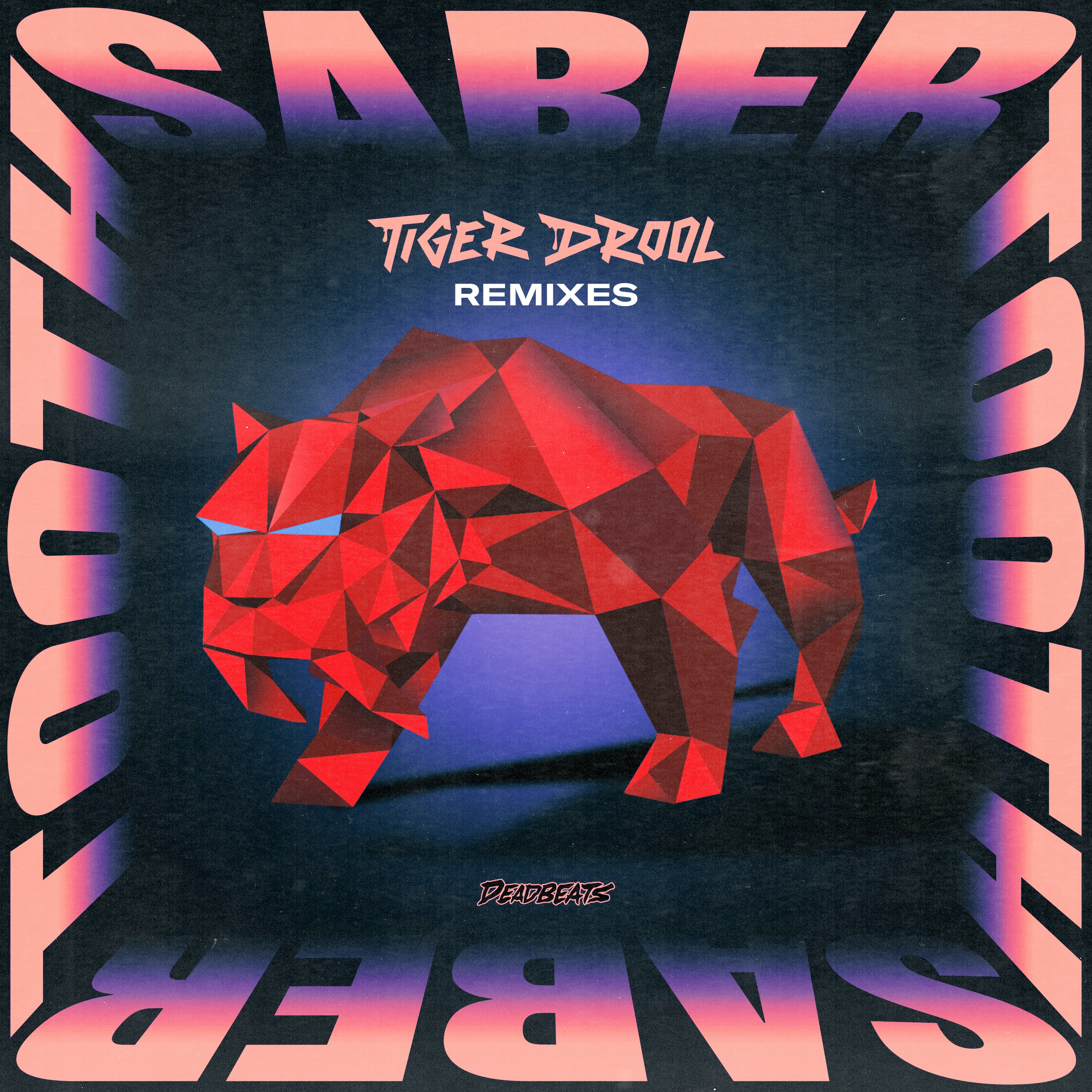 Saber Tooth (Remixes) - EP album cover