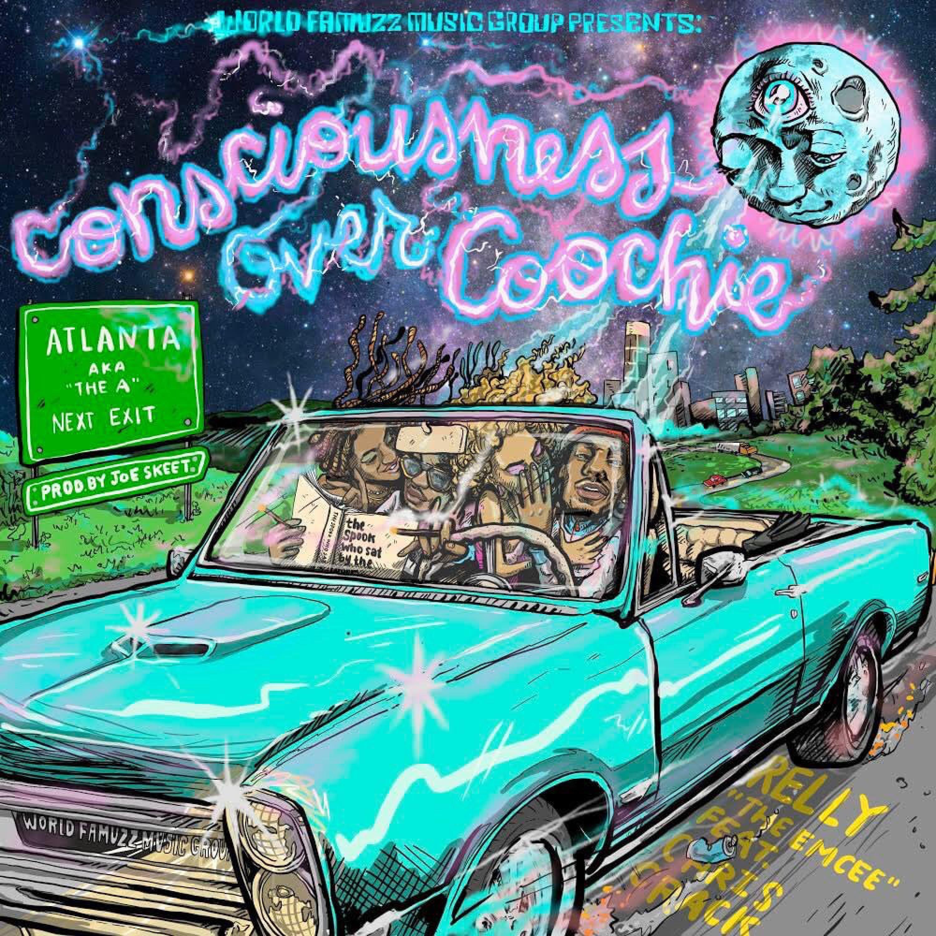 Consciousness Over Coochie (feat. Chris Crack) - Single album cover