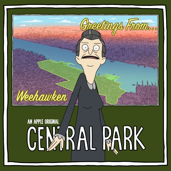 Weehawken (From "Central Park Season Two Soundtrack – Songs in the Key of Park") - Single album cover