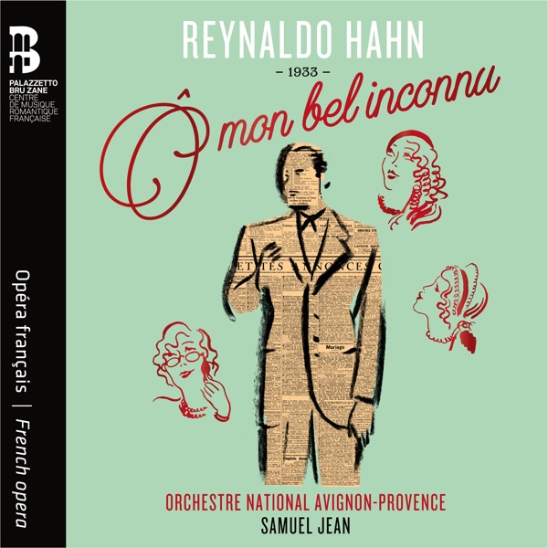 Reynaldo Hahn: Ô mon bel inconnu album cover