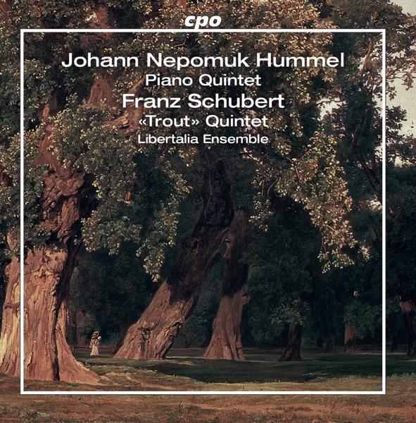 Hummel & Schubert: Piano Quintets album cover