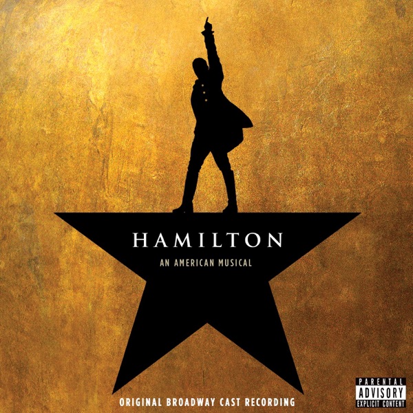 Hamilton: An American Musical (Original Broadway Cast Recording) album cover
