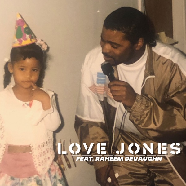 Love Jones - Single (feat. Raheem DeVaughn) - Single album cover