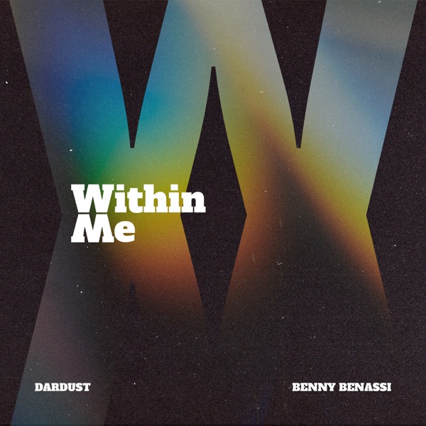 WITHIN ME (feat. Benny Benassi) - Single album cover