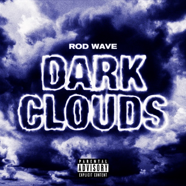 Dark Clouds - Single album cover
