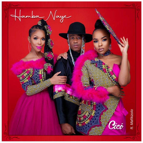 Hamba Naye (feat. Mafikizolo) - Single album cover