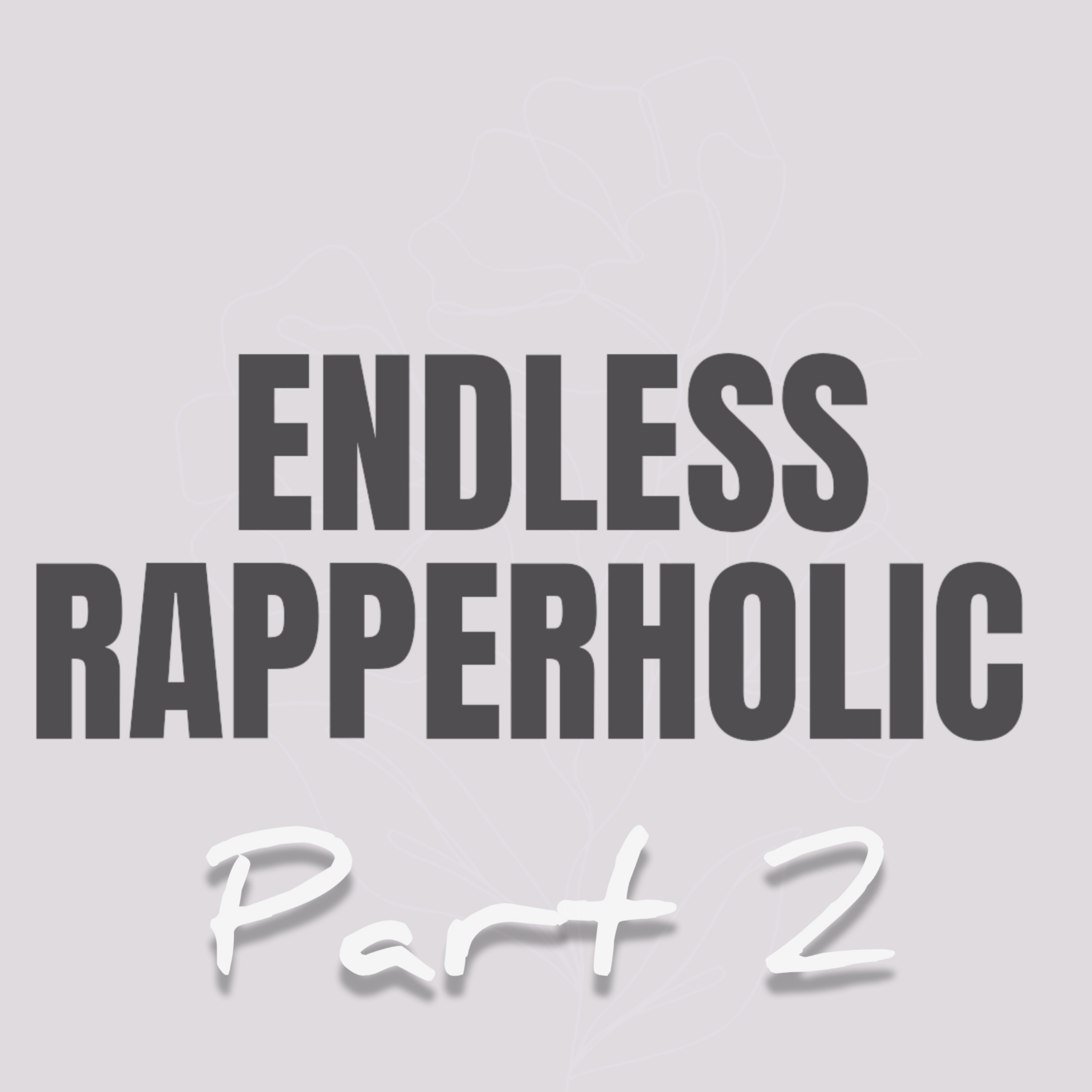 Rapperholics, Pt. 2 (Instrumental Version) - Single album cover