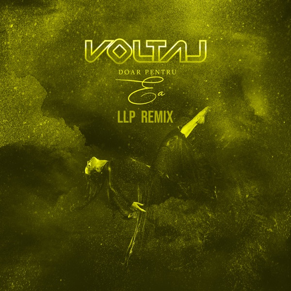 Doar pentru ea (Llp Remix) - Single album cover