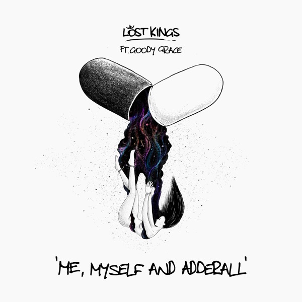 Me Myself & Adderall (feat. Goody Grace) - Single album cover