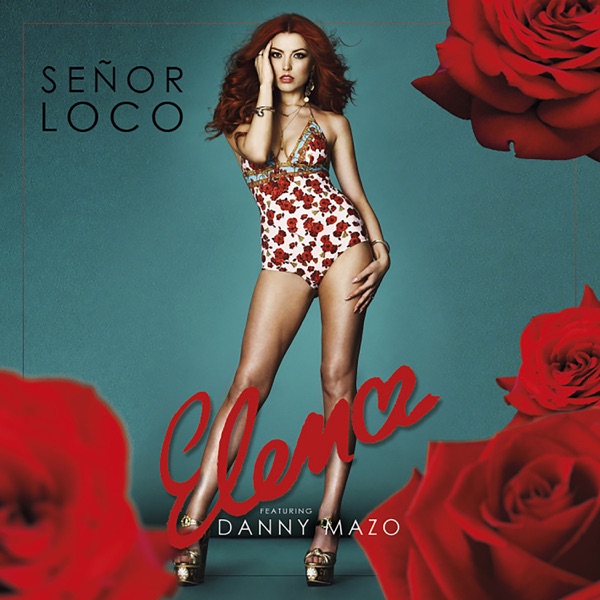 Señor Loco (feat. Danny Mazo) - Single album cover