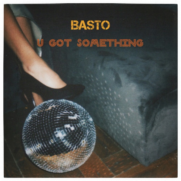 U Got Something - Single album cover