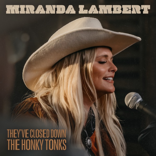 They've Closed Down the Honky Tonks - Single album cover