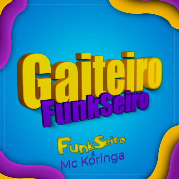 Gaiteiro Funkseiro - Single album cover