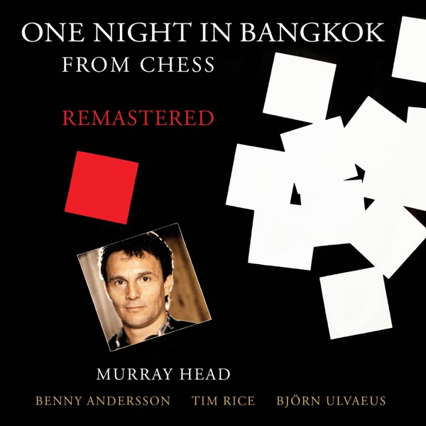 One Night in Bangkok (Radio Edit / From “Chess” / Remastered 2016) - Single album cover
