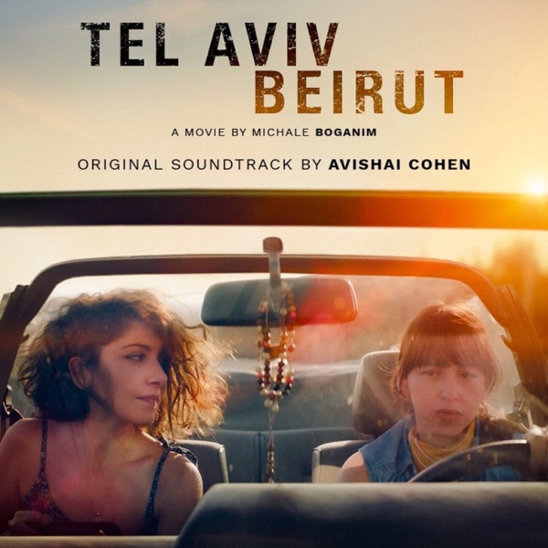 Tel Aviv Beyrouth Original Soundtrack album cover