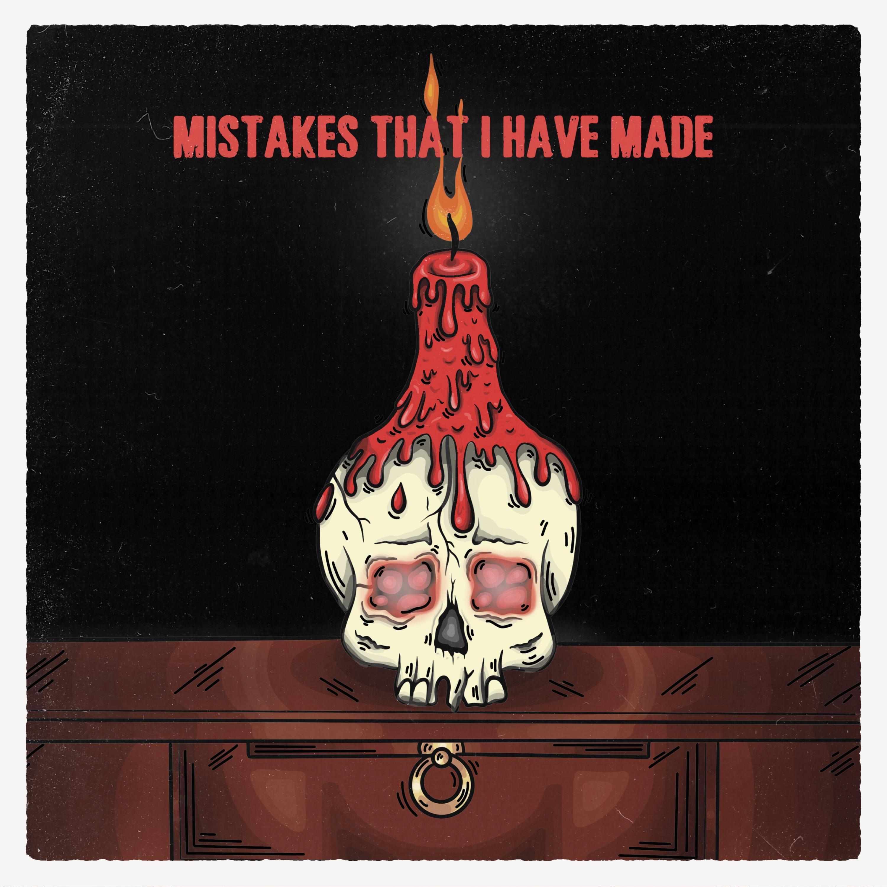 Mistakes That I Have Made - Single album cover