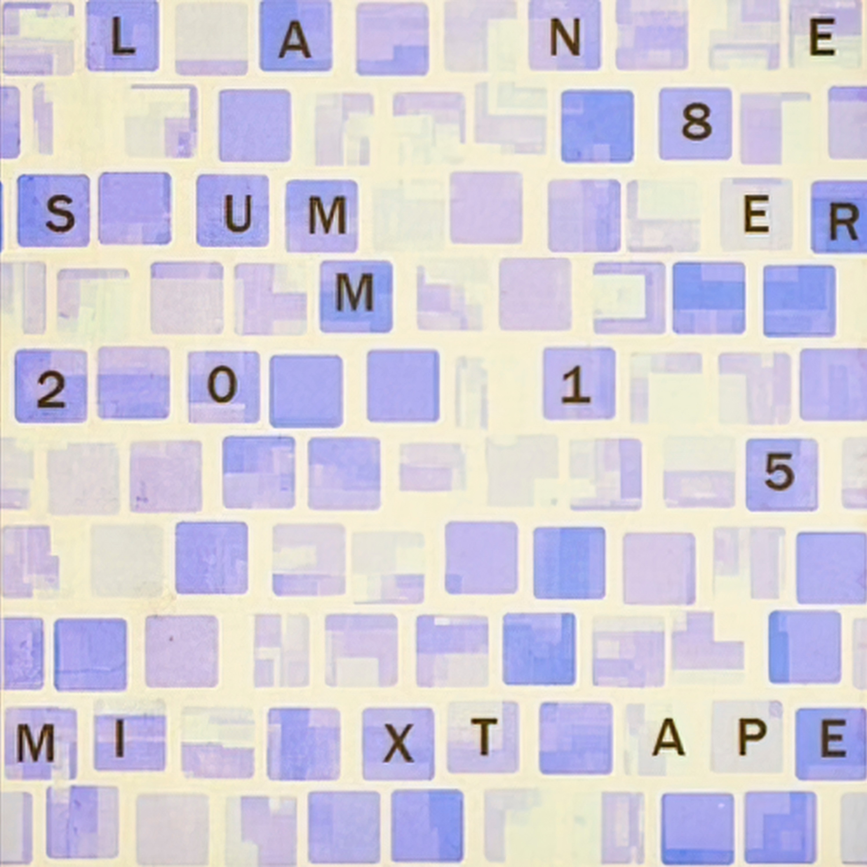 Lane 8 Summer 2015 Mixtape (DJ Mix) album cover