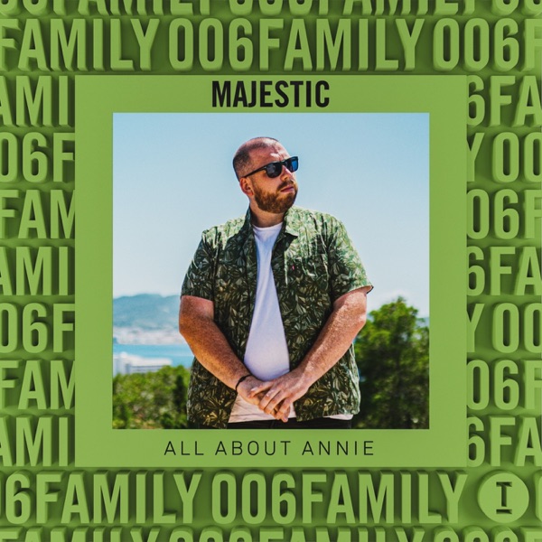 Family 006: All About Annie (DJ Mix) album cover