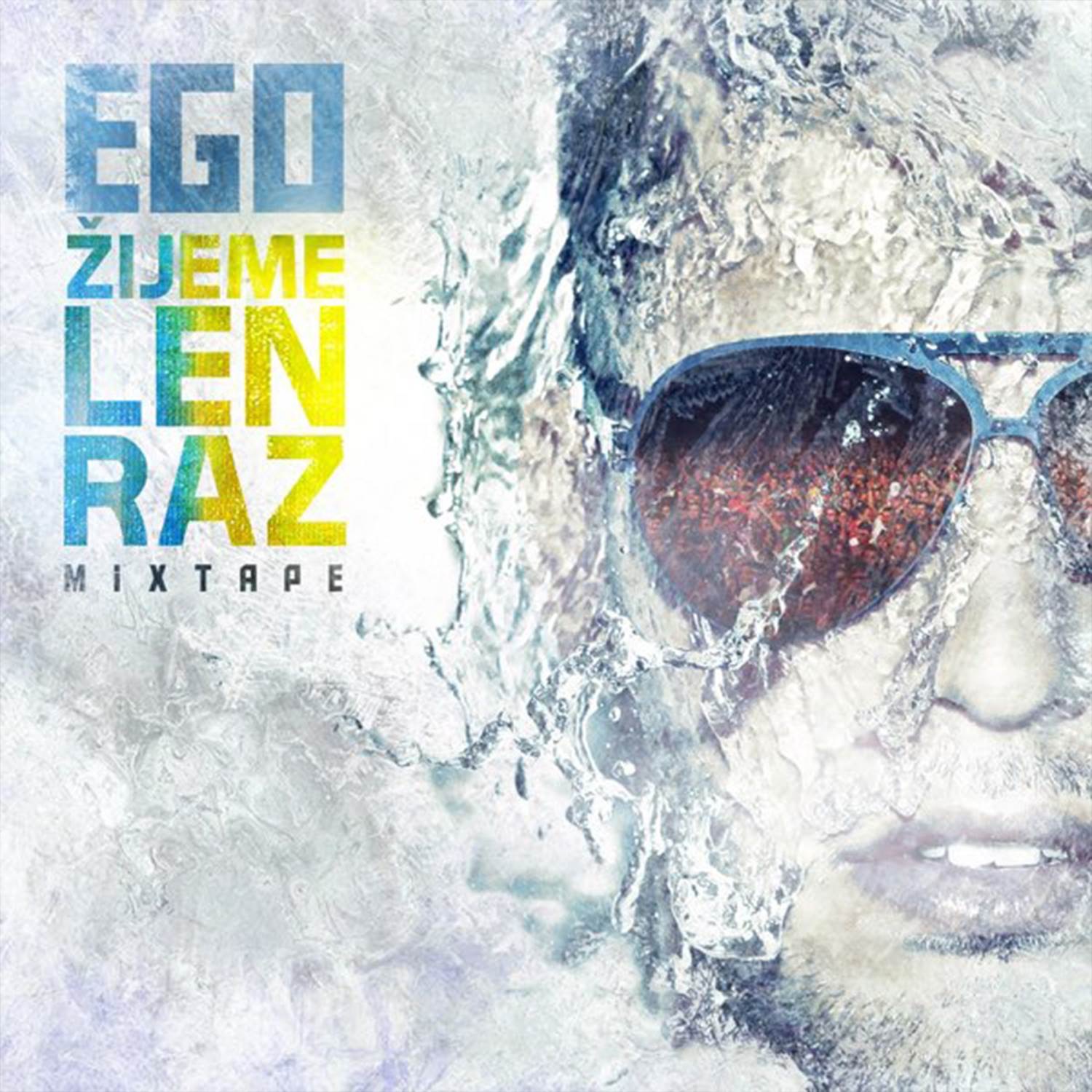 Žijeme len raz Mixtape album cover