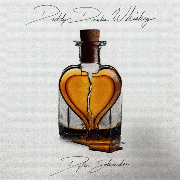Daddy Drinks Whiskey - Single album cover